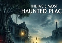 haunted places in India। डरावनी जगहें भारत में