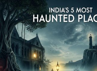 haunted places in India। डरावनी जगहें भारत में