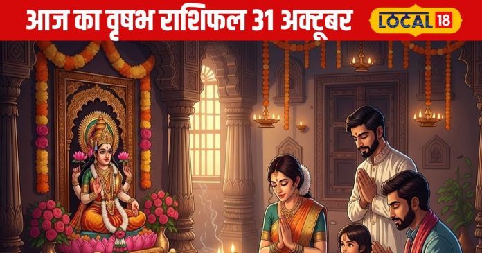 Aaj-Ka-vrishabh-Rashifal-31-October-2025-2025-10-a1d015e7b15d12357af54b51acf6a2b3-16x9.jpg