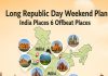 Republic Day 2026 Weekend: गणतंत्र दिवस के लंबे वीकेंड पर इन 6 ऑफबीट जगहों पर घूमने का बनाएं प्लान, यात्रा होगा रोमांचक!